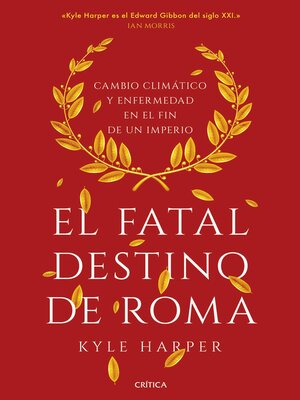 cover image of El fatal destino de Roma